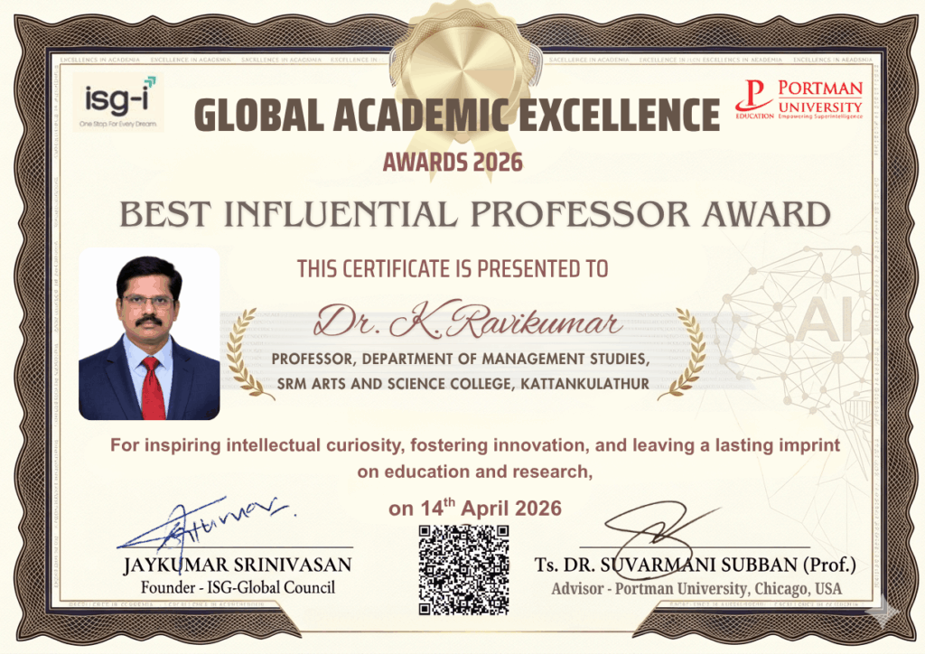 ISG - Global Academic Excellence Award Best Influential Professor Award to Dr. K Ravikumar, SRM Arts and Science College