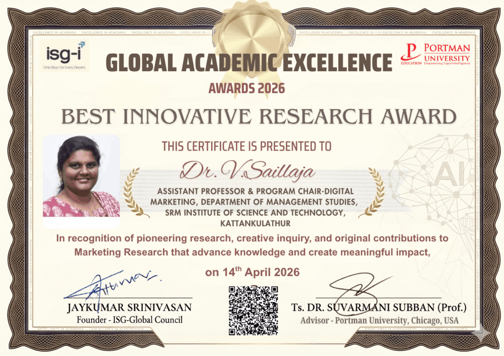BEST INNOVATIVE RESEARCHER AWARD TO Dr. V.SAILLAJA, Assistant Professor & Program Chair-Digital Marketing, Department of Management Studies, SRM Institute of Science and Technology